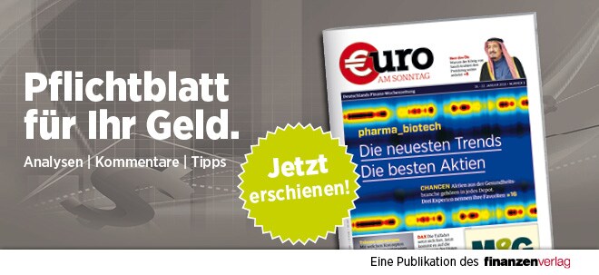 Pflichtblatt für Ihr Geld: Neue €uro am Sonntag | finanzen.net