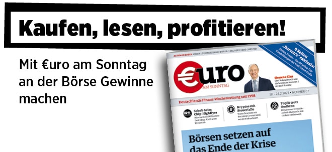 Neue Ausgabe von €uro am Sonntag: Börsen - Entspannung, aber keine Entwarnung! | finanzen.net