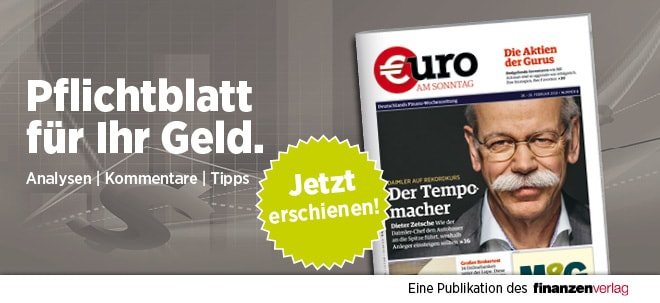 Pflichtblatt für Ihr Geld: Neue €uro am Sonntag | finanzen.net