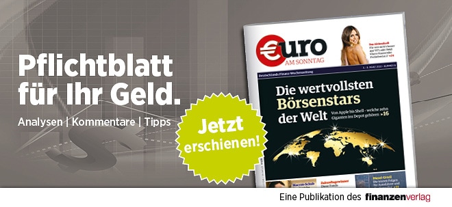 Pflichtblatt für Ihr Geld: Neue €uro am Sonntag | finanzen.net