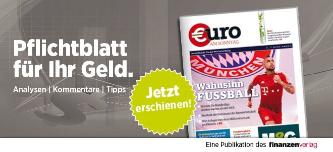 Hier steht alles drin!: Pflichtblatt für Ihr Geld: Neue €uro am Sonntag Pflichtblatt für Ihr Geld: Neue €uro am Sonntag | finanzen.net
