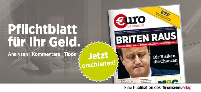 Pflichtblatt für Ihr Geld: Neue €uro am Sonntag | finanzen.net