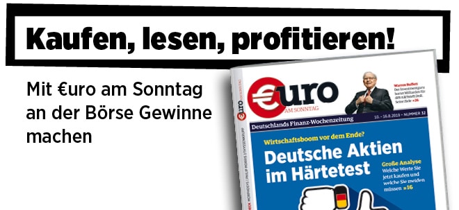 Neue Ausgabe von €uro am Sonntag: Wirtschafts­boom vor dem Ende? Deutsche Aktien im Härtetest | finanzen.net