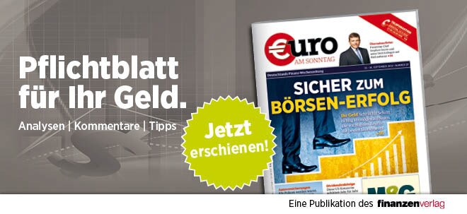Pflichtblatt für Ihr Geld: Neue €uro am Sonntag | finanzen.net