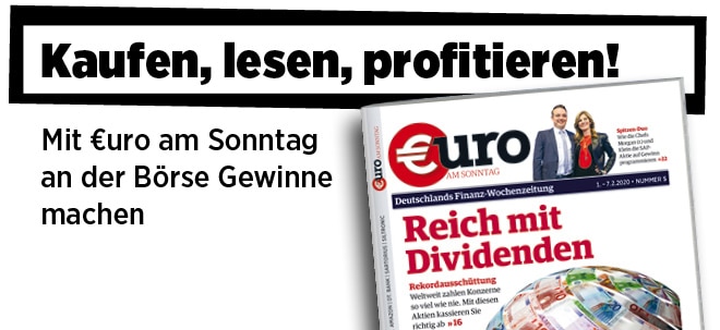 Hier steht alles drin!: Neue Ausgabe von €uro am Sonntag: Reich mit Dividenden: Mit diesen Aktien kassieren Sie richtig ab! Neue Ausgabe von €uro am Sonntag: Reich mit Dividenden: Mit diesen Aktien kassieren Sie richtig ab! | finanzen.net