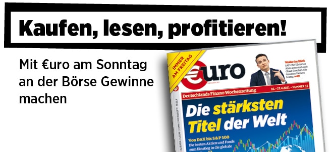 Jetzt immer freitags: Neue Ausgabe von €uro am Sonntag: Globale Kursrally - Das sind die stärksten Titel der Welt Neue Ausgabe von €uro am Sonntag: Globale Kursrally - Das sind die stärksten Titel der Welt | finanzen.net
