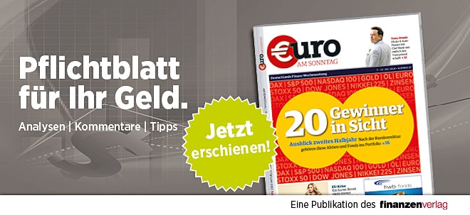 Pflichtblatt für Ihr Geld: Neue €uro am Sonntag | finanzen.net