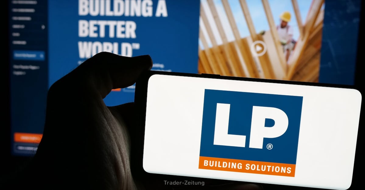 Louisiana-Pacific – Anziehende Baukonjunktur sorgt bei Baustoffhersteller für starke Aussichten!
