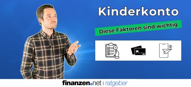 Warum auch Kinder schon ein eigenes Konto haben sollten | finanzen.net