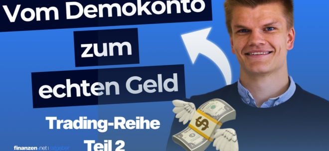Trading-Reihe: Vom Demokonto zum echten Geld