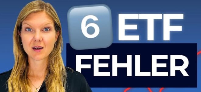 6 typische ETF-Fehler - und wie du sie vermeidest
