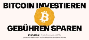 Werbung: Bitcoin wartet nicht: Dein Einstieg in Bitcoin mit 21shares Krypto ETPs Werbung: Bitcoin wartet nicht: Dein Einstieg in Bitcoin mit 21shares Krypto ETPs