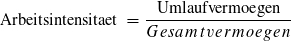 Arbeitsintensität