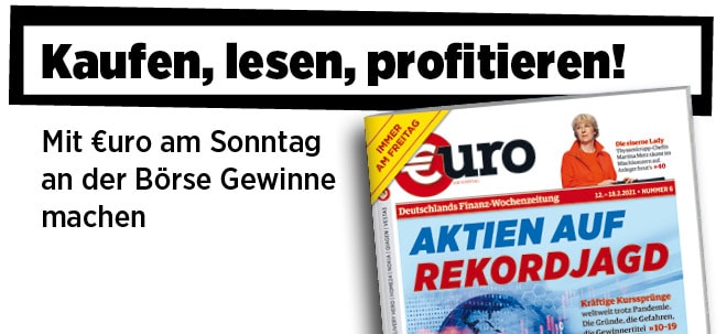 Neue Ausgabe von €uro am Sonntag: Aktien auf Rekordjagd - Die Gründe, die Gefahren, die Gewinnertitel | finanzen.net