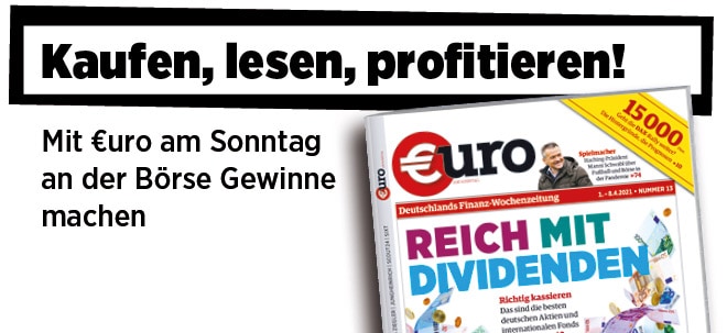 Eurams 13_2021 Neue Ausgabe von €uro am Sonntag: Reich mit Dividenden - so kassieren Sie richtig ab! | finanzen.net