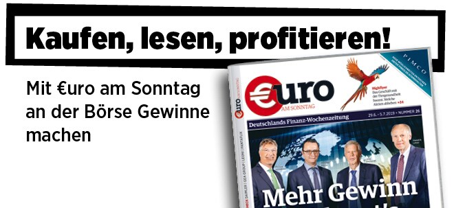 Neue Ausgabe von €uro am Sonntag: Mehr Gewinn - So klappt es! | finanzen.net