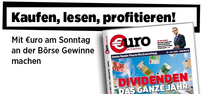 Pflichtblatt für Ihr Geld!: Neue Ausgabe von €uro am Sonntag: Dividenden - Das ganze Jahr weltweit kassieren! Neue Ausgabe von €uro am Sonntag: Dividenden - Das ganze Jahr weltweit kassieren! | finanzen.net
