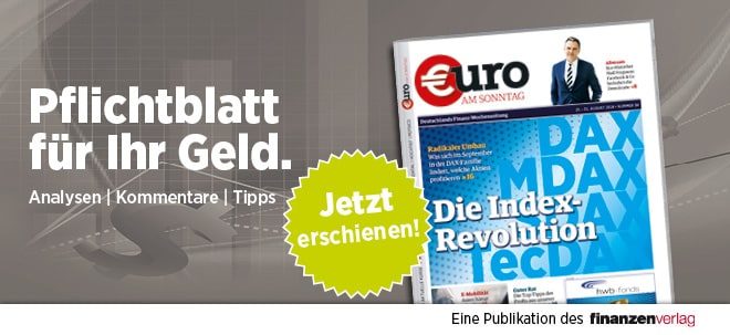 Pflichtblatt für Ihr Geld: Neue €uro am Sonntag | finanzen.net