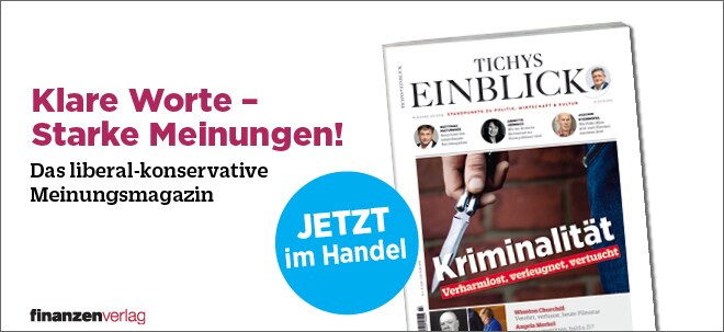 Tichys Einblick: Neue Ausgabe jetzt wieder am Kiosk!