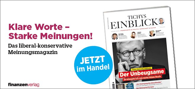 Tichys Einblick: Neue Ausgabe jetzt wieder am Kiosk!
