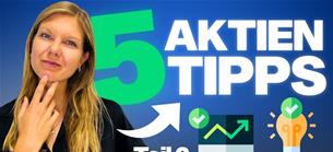 Ratgeber-Video: 5 Aktien-Tipps: So baust du dir ein Vermögen auf (Teil 2)
